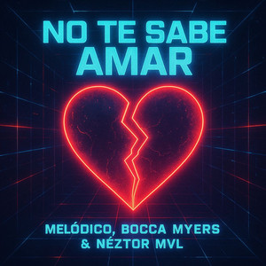No te sabe amar