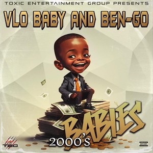 2000's Babies (Explicit)