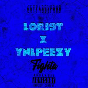 Fighta (feat. Lori9t & YNLpeezy) (Explicit)