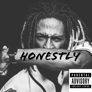 Honestly (feat. Doc Hazey) [Explicit]