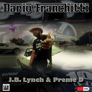 Dario Franchitti (feat. Preme D) - Single