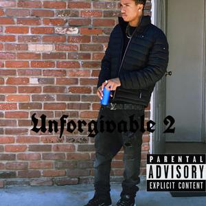 Unforgivable 2 (Explicit)