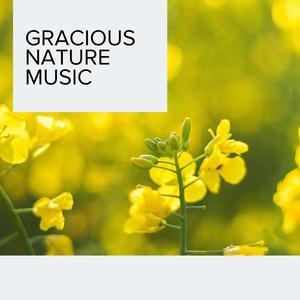 Gracious Nature Music