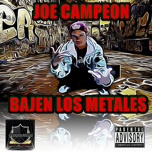 Bajen los Metales (Explicit)