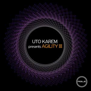 Uto Karem Presents Agility Iii