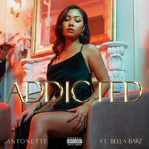 Addicted (feat. Bella Barz) [Explicit]