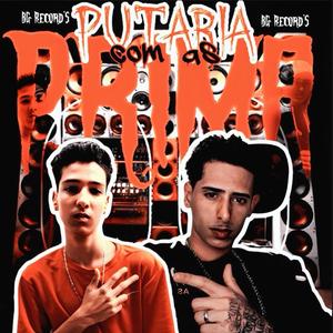 PUTARIA COM AS PRIMA (feat. MC MD DO BG)