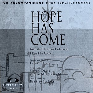 Hope Has Come (Single Split Trax)