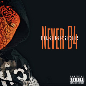 Never B4 (Explicit)