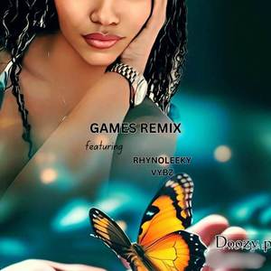 Games (Remix) [Explicit]