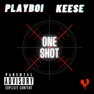 One Shot (Explicit)