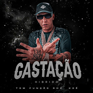 Gastação (Híbrido)