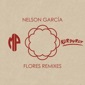Flores (So Beachy - Korduroy Remix)