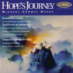 Hope's Journey: The Music of Michael Conway Baker