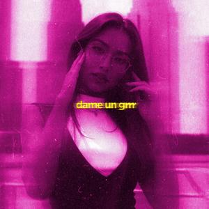 dame un grrr (slowed & reeverb)