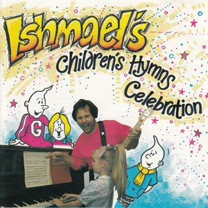 Ishmael's Children's Hymns Celebration