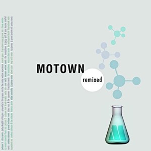 Motown Remixed