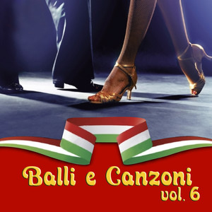 Balli e Canzoni Vol. 6