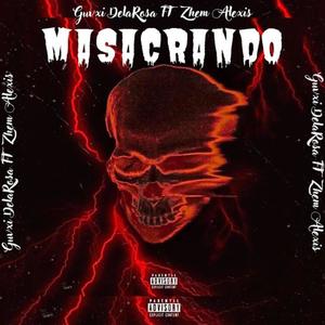 Masacrando (feat. Zhem Alexis)