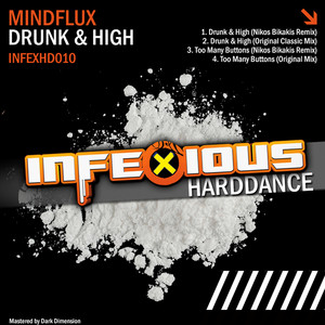 Drunk & High (Nikos Bikakis Remix|Explicit)