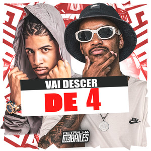 Vai Descer de 4 (Explicit)