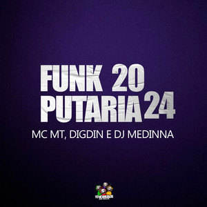 Funk Putaria 2024 (Explicit)