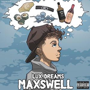 LUX DREAMS (Explicit)