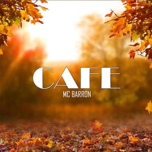 Cafe (Explicit)