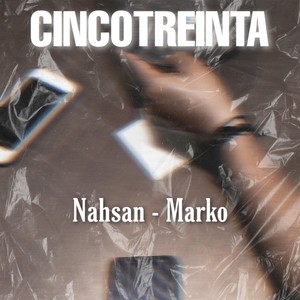 Cincotreinta (Explicit)