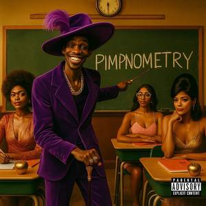 Pimpnometry (Explicit)