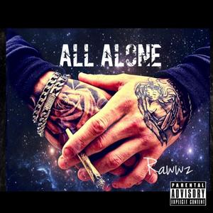 All Alone (Explicit)