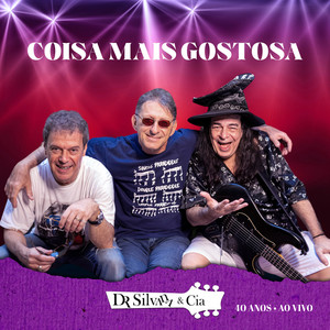 Coisa Mais Gostosa (40 Anos, Ao Vivo)