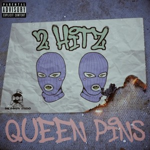 Queen Pins (Explicit)