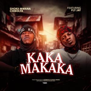 KAKAMAKAKA (feat. Fly Jay) (Explicit)