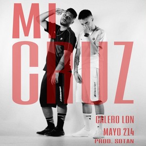 Mi Cruz (Explicit)