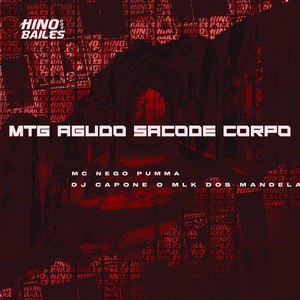 Mtg Agudo Sacode Corpo (Explicit)