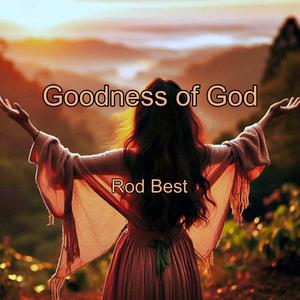 Goodness of God (feat. Liz Plumb, Daniel Gibney, Lene Amato, David Lewis & Josh King)