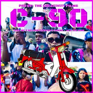 C 90( feat. Nelson Fuentes, Alex pacheco & Rockii MC ) (Explicit)