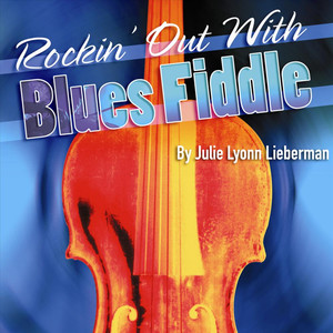 Rockin' Out with Blues Fiddle