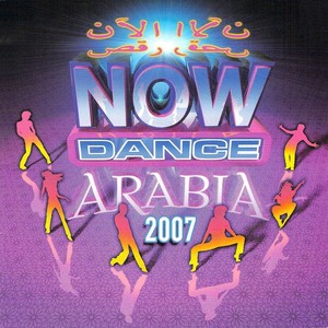 Now Dance Arabia (Explicit)