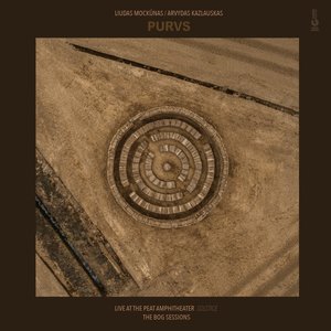 PURVS (The Bog Sessions) (Live At The Peat Amphitheater Solstice)