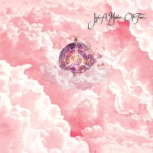 Just A Matter Of Time