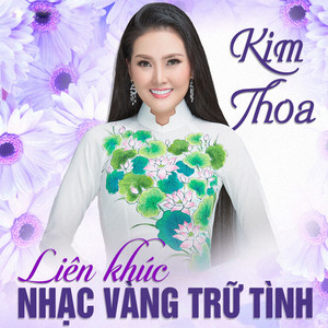 Liên khúc nhạc vàng trữ tình