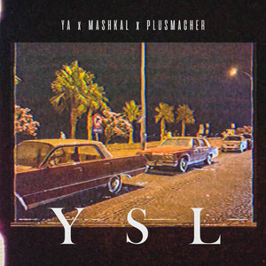 Ysl (Explicit)
