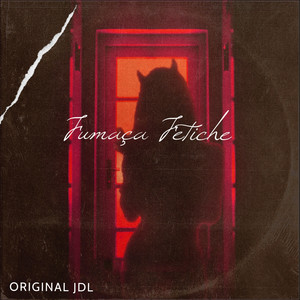 Fumaça Fetiche (Explicit)