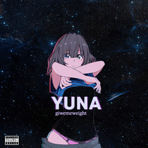 Yuna (Explicit)