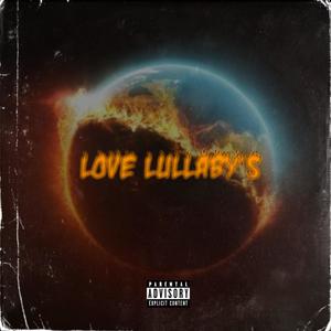 Love Lullaby's (Explicit)