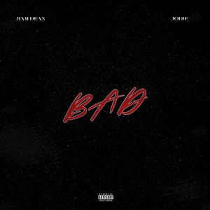 Bad (Explicit)