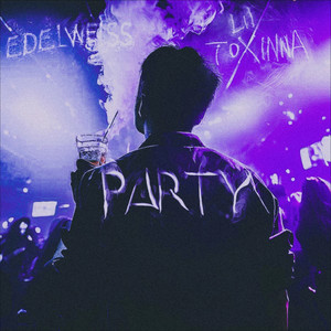 Party (Explicit)