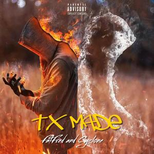 TX Made (Fat Fred & Cylone) (Radio Edit) [Explicit]